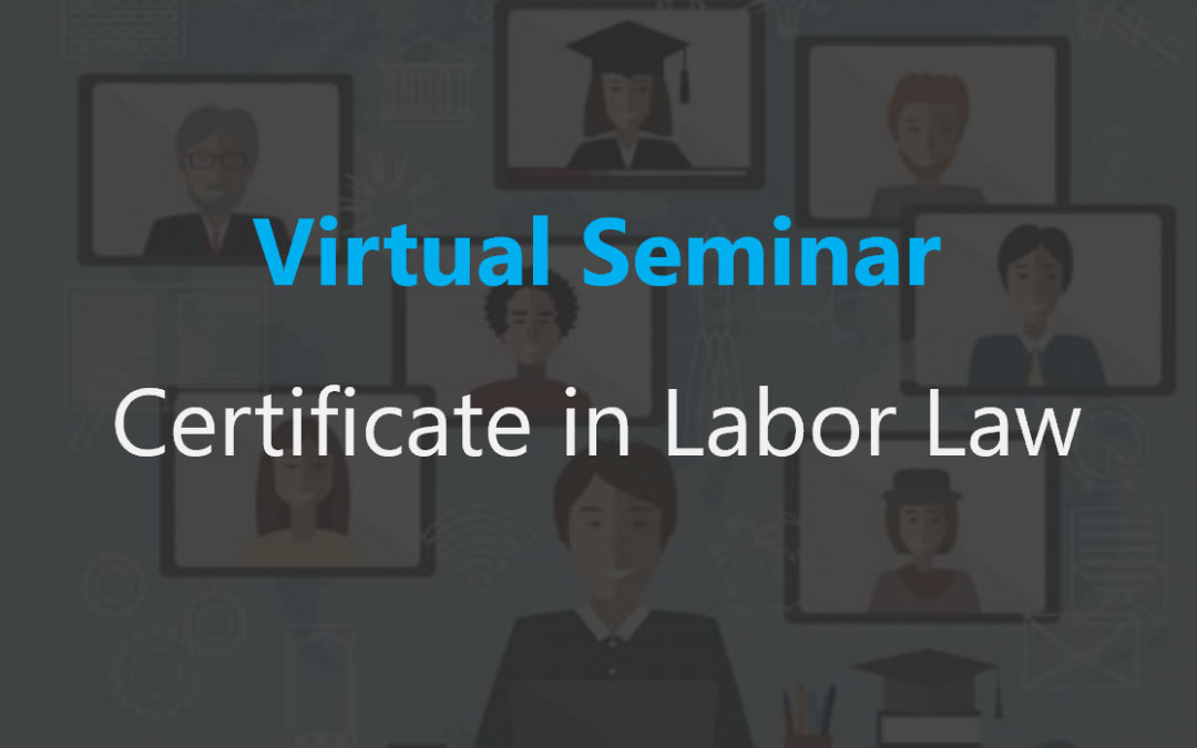 Certificate in Labor Law Seminar